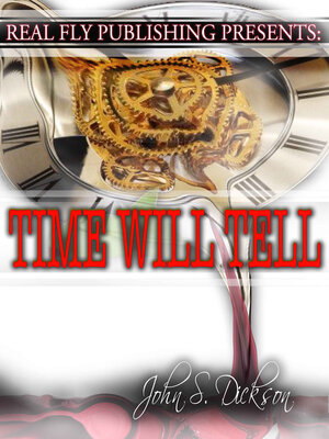cover image of Time Will Tell: Love Is the Answer
